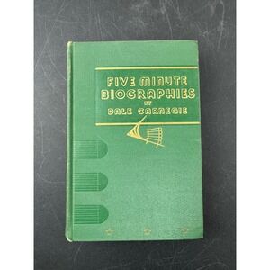 Five Minute Biographies Dale Carnegie 1937 Vintage Hardcover Green Southern Pub